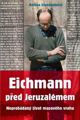 Immagine prodotto di Eichmann před Jeruzalémem - Neprobádaný život masového vraha