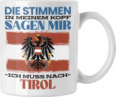 Produktbild von Trendation - Tirol Tasse Urlaub Heimat Geschenk Spruch Österreich Geschenkidee (Weiß)