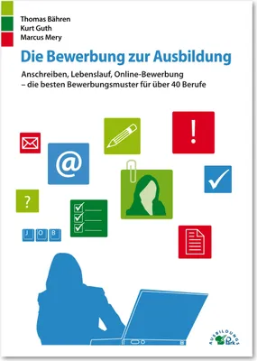 Produktbild von Die Bewerbung zur Ausbildung
