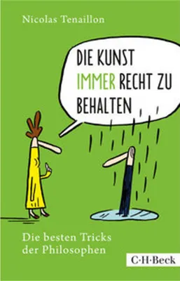 Immagine prodotto di Die Kunst, immer Recht zu behalten
