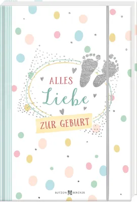 Produktbild von Alles Liebe zur Geburt