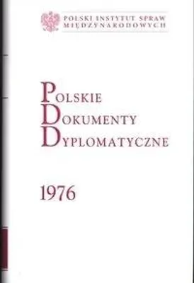 Zdjęcie produktu dla Polskie dokumenty dyplomatyczne z roku 1976