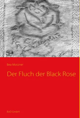 Produktbild von Der Fluch der Black Rose