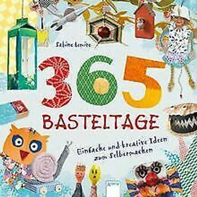 Produktbild von 365 Basteltage. Einfache und kreative Ideen zum Selbermachen