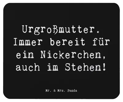 Produktbild von Mr. & Mrs. Panda Mauspad Spruch Urgroßmutter Nickerchen - Schwarz - Geschenk, laptop mousepad, Ahnen, Familie, einzigartige Designs, Erinnerungen, herzerwärmende Sprüche