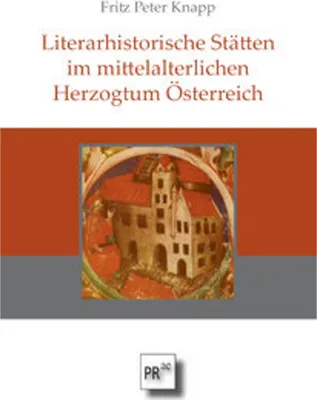 Image de Literarhistorische Stätten im mittelalterlichen Herzogtum Österreich