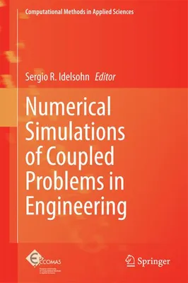 Immagine prodotto di Numerical Simulations of Coupled Problems in Engineering