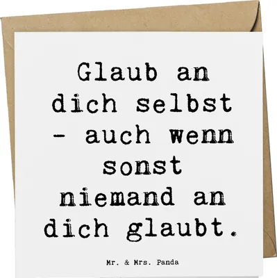 Produktbild von Mr. & Mrs. Panda Grußkarte Spruch Glaube an dich selbst - Weiß - Geschenk, Selbstliebe, Motivation, Selbstvertrauen, Klappkarte, Zitat, Selbstbewusstsein, faltkarte