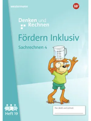 Obrázek produktu pro Fördern Inklusiv. Heft 19: Sachrechnen 4 Denken und Rechnen