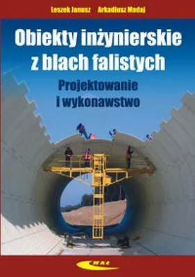 Obrázok produktu pre Janusz, L: Obiekty inzynierskie z blach falistych