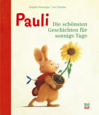 Image de Pauli. Die schönsten Geschichten für sonnige Tage