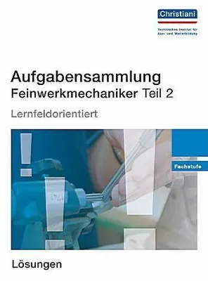 Produktbild von Aufgabensammlung Feinwerkmechaniker 2