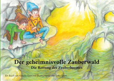 Produktbild von Der geheimnisvolle Zauberwald