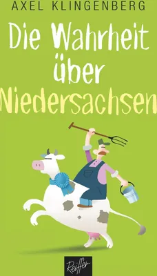 Produktbild von Die Wahrheit über Niedersachsen