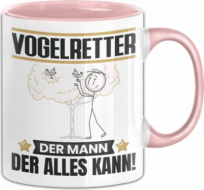 Produktbild von Vogelretter Tasse Geschenk für Vogelretter Der Mann Der Alles Kann Geschenkidee zum Geburtstag (Rosa)