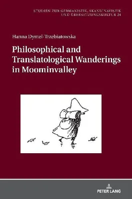 Produktbild von Philosophical and Translatological Wanderings in Moominvalley