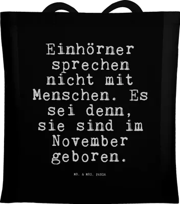 Produktbild von Mr. & Mrs. Panda Schultasche Einhörner sprechen nicht mit... - Schwarz - Geschenk, Einhorn, Laptoptasche, Sprüche, Spruch Weisheiten Zitate Lustig Weisheit Worte, Tasche