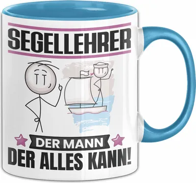 Produktbild von Segellehrer Tasse Geschenk für Segellehrer Der Mann Der Alles Kann Geschenkidee zum Geburtstag (Blau)