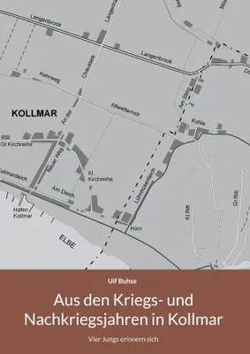 Produktbild von Aus den Kriegs- und Nachkriegsjahren in Kollmar