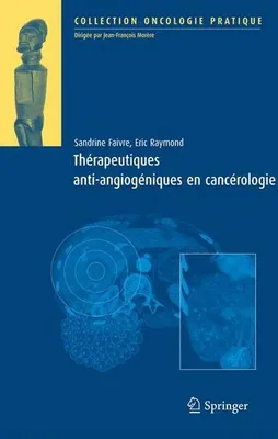 Produktbild von 9782287716553: Therapeutiques antiangiogeniques en cancerolo