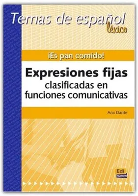 Produktbild von Dante, A: Temas de Español Léxico. ¡Es Pan Comido! Expresion