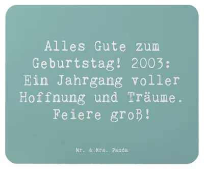 Produktbild von Mr. & Mrs. Panda Mouse Pad Spruch 2003 Geburtstag - Meeresbrise - Geschenk, Geburtsjahr, Jahrgang feiern, Geburtstagsgeschenk, Erinnerungen, Happy Birthday, Mousepad