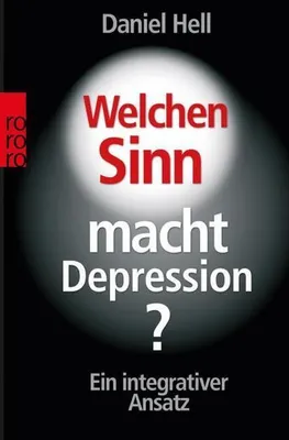 Zdjęcie produktu dla Welchen Sinn macht Depression?