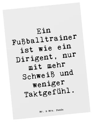Produktbild von Mr. & Mrs. Panda Postkarte Spruch Fußballtrainer Dirigent - Weiß - Geschenk, Ansichtskarte, Trainerdasein, Berufspassion, Postkarten, Humor, Grußkarte, Training, Schweiß