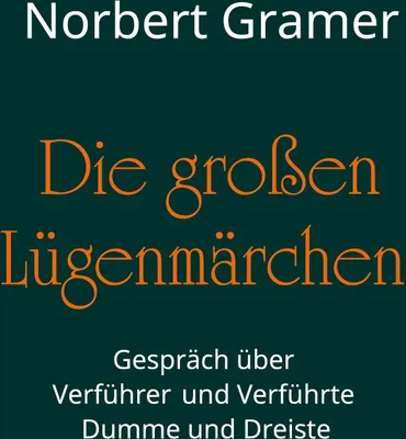 Produktbild von Die großen Lügenmärchen