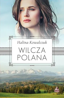 Zdjęcie produktu dla ISBN Wilcza polana, Polski, Broszurowa okładka, 336 stron(y)