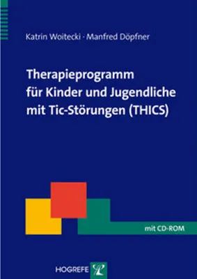 Image de Therapieprogramm für Kinder und Jugendliche mit Tic-Störungen (THICS)