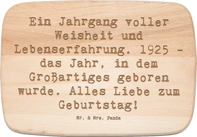 Produktbild von Mr. & Mrs. Panda Schneidebrett Spruch 1925 Geburtstag - Transparent - Geschenk, Frühstücksbrett, Happy Birthday, massivholzbrett, Holzbrett, Geburtstagsgeschenk, feiern