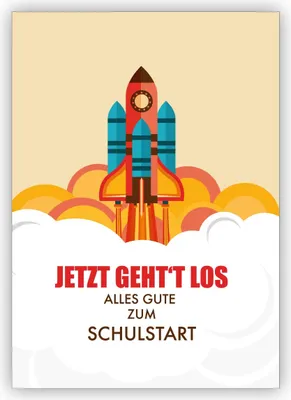 Produktbild von Tolle Einschulungs Glückwunschkarte für Schul Anfänger mit Rakete: Jetzt geht's los Alles Gute zum Schulstart
