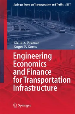 Zdjęcie produktu dla Engineering Economics and Finance for Transportation Infrastructure