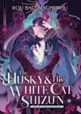Produktbild von The Husky and His White Cat Shizun: Erha He Ta De Bai Mao Shizun (Novel) Vol. 10