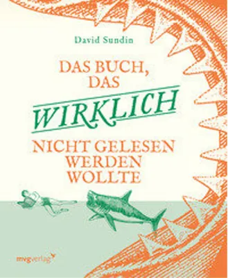 Produktbild von Das Buch, das wirklich nicht gelesen werden wollte
