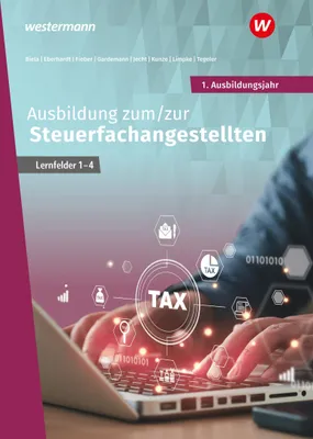 Produktbild von Ausbildung zum/zur Steuerfachangestellten. 1. Ausbildungsjahr: Schulbuch
