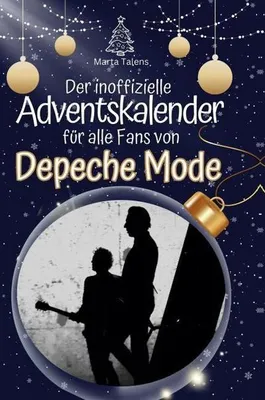 Produktbild von Der inoffizielle Adventskalender für alle Fans von Depeche Mode