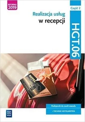 Productafbeelding van WSiP Realizacja usług w recepcji. Kwalifikacja HGT.06. Część 2, Edukacyjny, Polski, Broszurowa okładka, 240 stron(y)