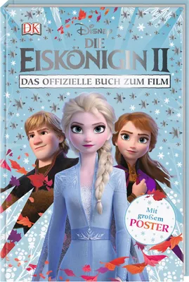 Produktbild von Disney Die Eiskönigin 2 Das offizielle Buch zum Film