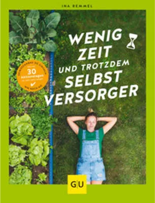 Zdjęcie produktu dla Wenig Zeit und trotzdem Selbstversorger