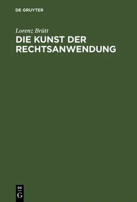 Produktbild von Die Kunst der Rechtsanwendung