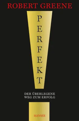 Image de Perfekt! Der überlegene Weg zum Erfolg
