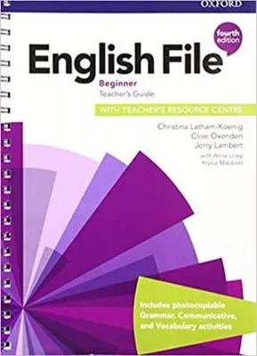 Zdjęcie produktu dla English File: Beginner: Teacher's Guide with Teacher's Resource Centre