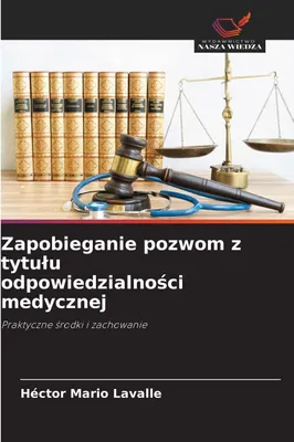 Produktbild von Zapobieganie pozwom z tytu¿u odpowiedzialno¿ci medycznej