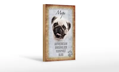Produktbild von Holzschild Spruch 12x18cm Mops Hund Schild