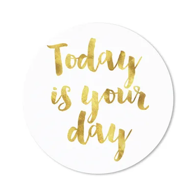Produktbild von MuchoWow® Mauspad Mousepad Zitate - 'Heute ist dein Tag' - Sprichwörter 40x40 cm - Mousepads - Maus Mat - Pad - Mausunterlage - Schreibtisch Accessoires