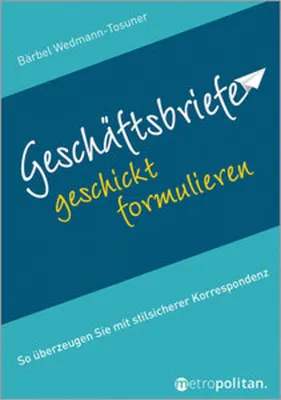 Produktbild von Geschäftsbriefe geschickt formulieren