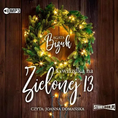 Image de Gwiazdka na Zielonej 13 - Agata Bizuk (Hörbuch auf Polnisch)