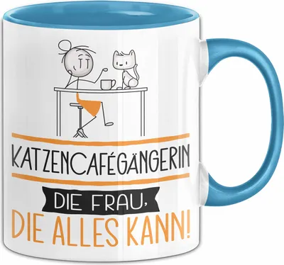 Produktbild von Katzencafégängerin Geschenk Tasse Becher Die Frau Die Allen Kann Geschenkidee für eine Katzencafégängerin Lustig (Blau)